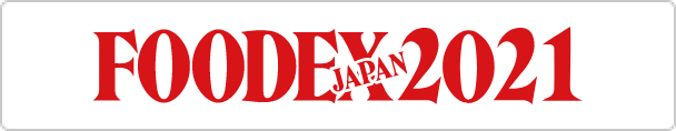 FOODEX JAPAN 2021